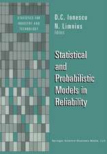 Statistical and Probabilistic Models in Reliability