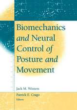 Biomechanics and Neural Control of Posture and Movement