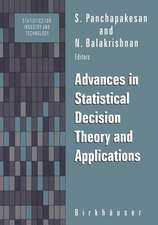 Advances in Statistical Decision Theory and Applications