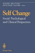 Self Change: Social Psychological and Clinical Perspectives