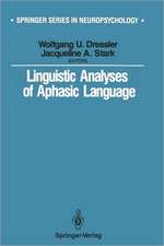 Linguistic Analyses of Aphasic Language