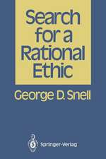 Search for a Rational Ethic