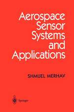 Aerospace Sensor Systems and Applications