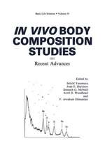 In Vivo Body Composition Studies: Recent Advances