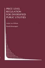 Price Level Regulation for Diversified Public Utilities