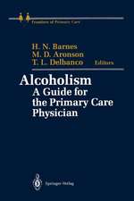 Alcoholism: A Guide for the Primary Care Physician