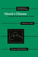 Marek’s Disease: Scientific Basis and Methods of Control