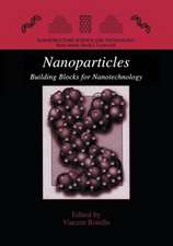 Nanoparticles: Building Blocks for Nanotechnology