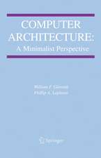 Computer Architecture: A Minimalist Perspective