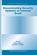 Disseminating Security Updates at Internet Scale