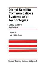 Digital Satellite Communications Systems and Technologies: Military and Civil Applications