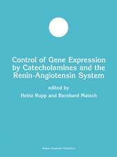 Control of Gene Expression by Catecholamines and the Renin-Angiotensin System