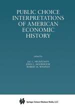 Public Choice Interpretations of American Economic History