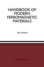 Handbook of Modern Ferromagnetic Materials