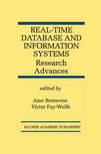 Real-Time Database and Information Systems: Research Advances: Research Advances