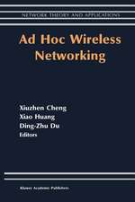 Ad Hoc Wireless Networking