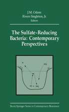 The Sulfate-Reducing Bacteria: Contemporary Perspectives