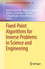 Fixed-Point Algorithms for Inverse Problems in Science and Engineering