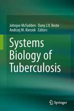 Systems Biology of Tuberculosis