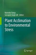 Plant Acclimation to Environmental Stress