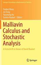 Malliavin Calculus and Stochastic Analysis: A Festschrift in Honor of David Nualart