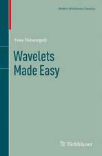 Wavelets Made Easy