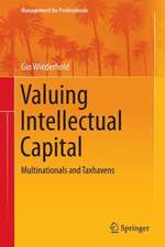 Valuing Intellectual Capital: Multinationals and Taxhavens