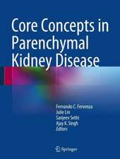 Core Concepts in Parenchymal Kidney Disease