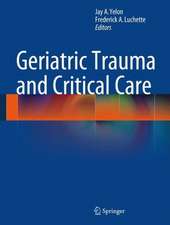 Geriatric Trauma and Critical Care