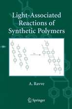 Light-Associated Reactions of Synthetic Polymers