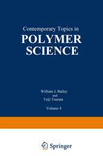 Contemporary Topics in Polymer Science: Volume 4