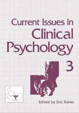 Current Issues in Clinical Psychology: Volume 3