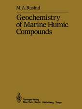 Geochemistry of Marine Humic Compounds