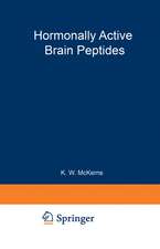 Hormonally Active Brain Peptides: Structure and Function