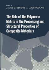 The Role of the Polymeric Matrix in the Processing and Structural Properties of Composite Materials