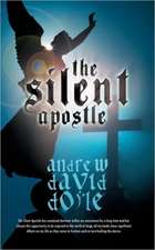 The Silent Apostle