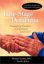 Late-Stage Dementia