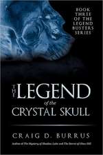 The Legend of the Crystal Skull