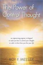 The Power of Control Thought