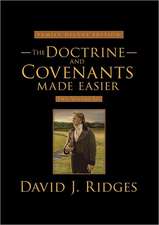 The Doctrine and Covenants Made Easier 2 Volume Set