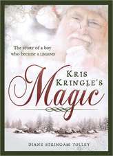 Kris Kringle's Magic