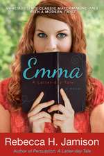 Emma: A Latter-Day Tale