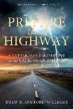 Prepare Ye a Highway: Signs of Seven Thunders