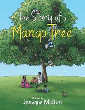 The Story of a Mango Tree