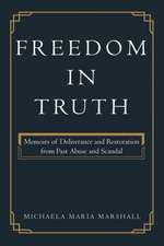 Freedom in Truth