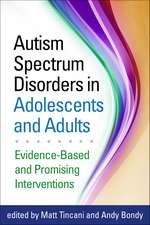 Autism Spectrum Disorders in Adolescents and Adults