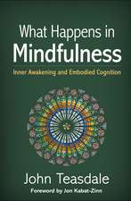 What Happens in Mindfulness: Inner Awakening and Embodied Cognition