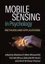 Mobile Sensing in Psychology: Methods and Applications