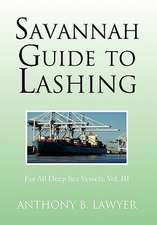 Savannah Guide to Lashing