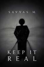 Keep It Real